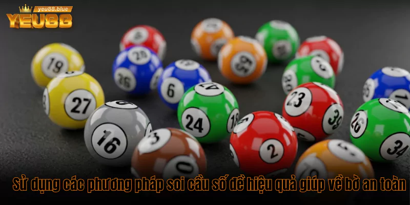 các phương pháp soi cầu số đề hiệu quả