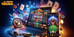 Tải App Yeu88